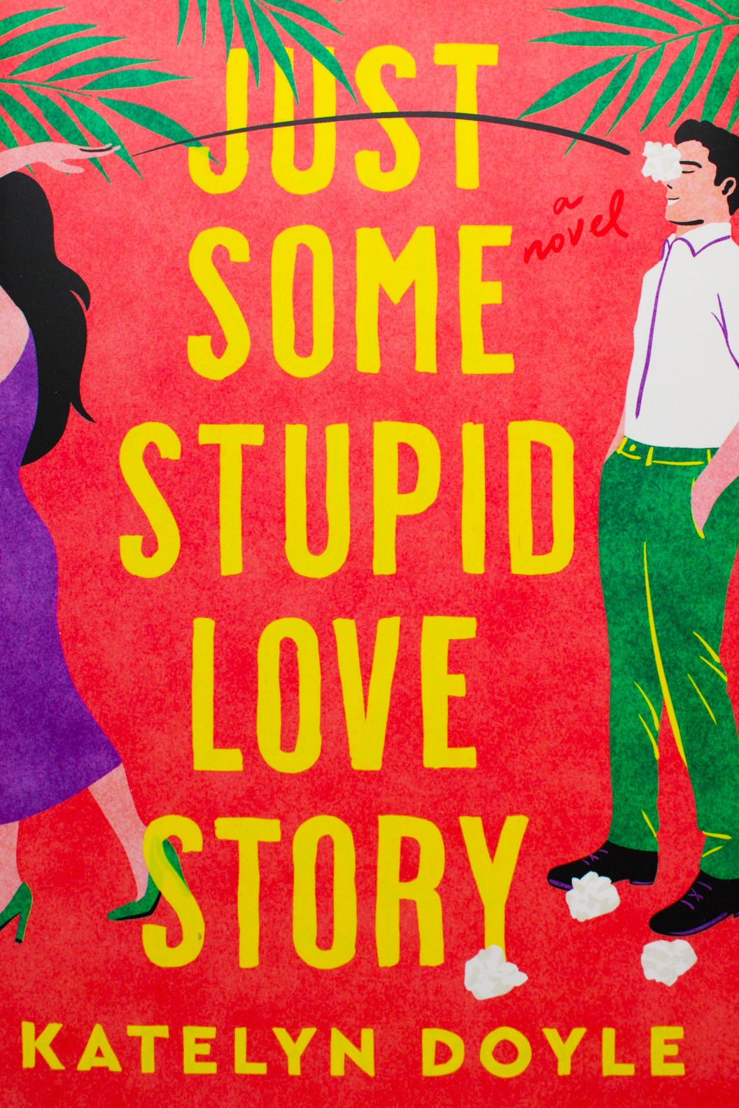 Just Some Stupid Love Story (Hardcover)