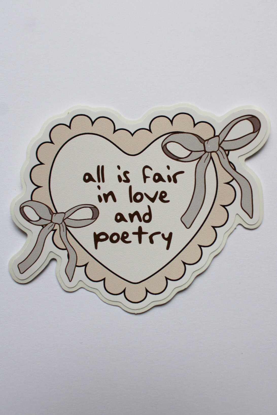 All is Fair in Love & Poetry - Sticker (Neutral)
