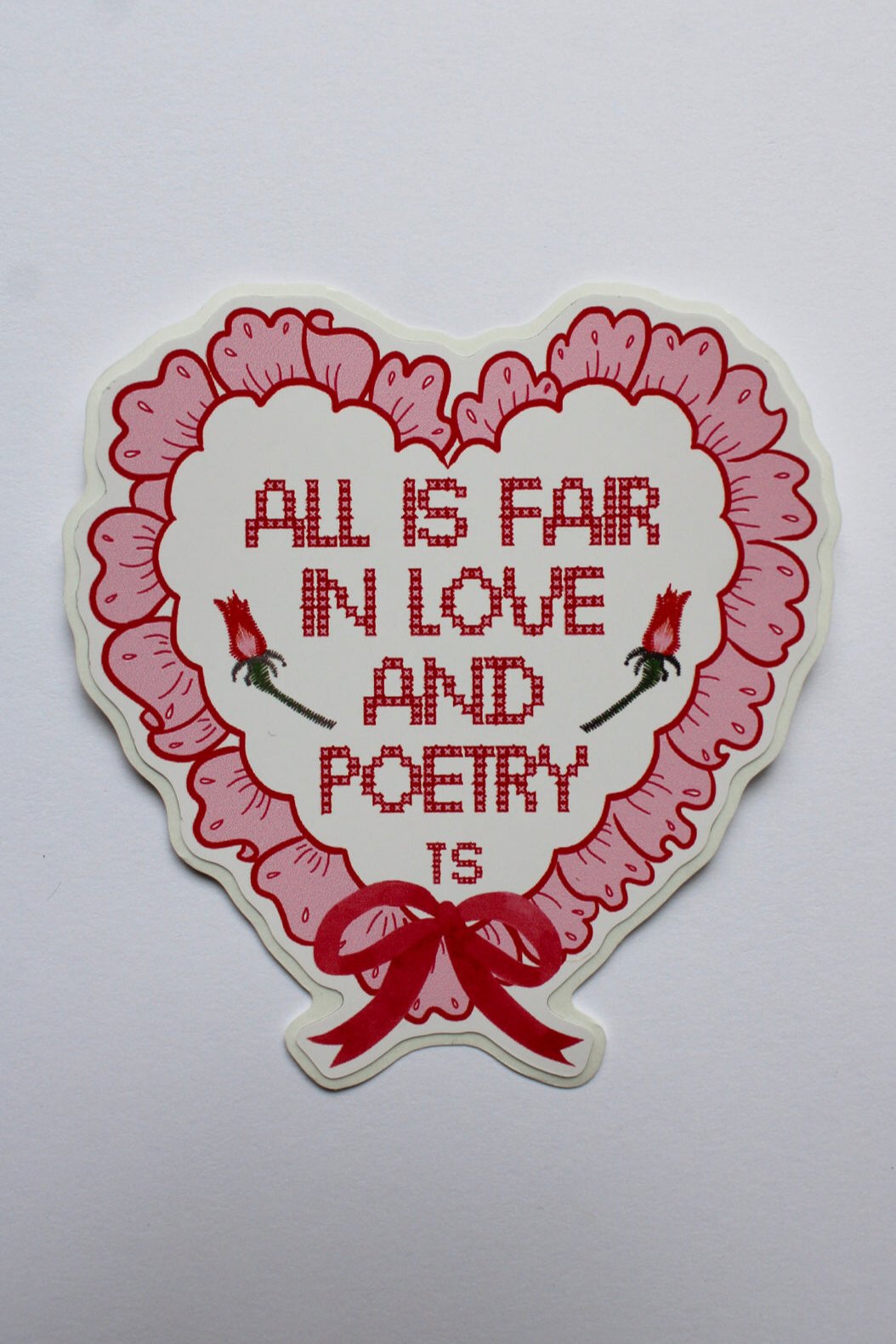 All is Fair in Love and Poetry - Sticker (Pink)