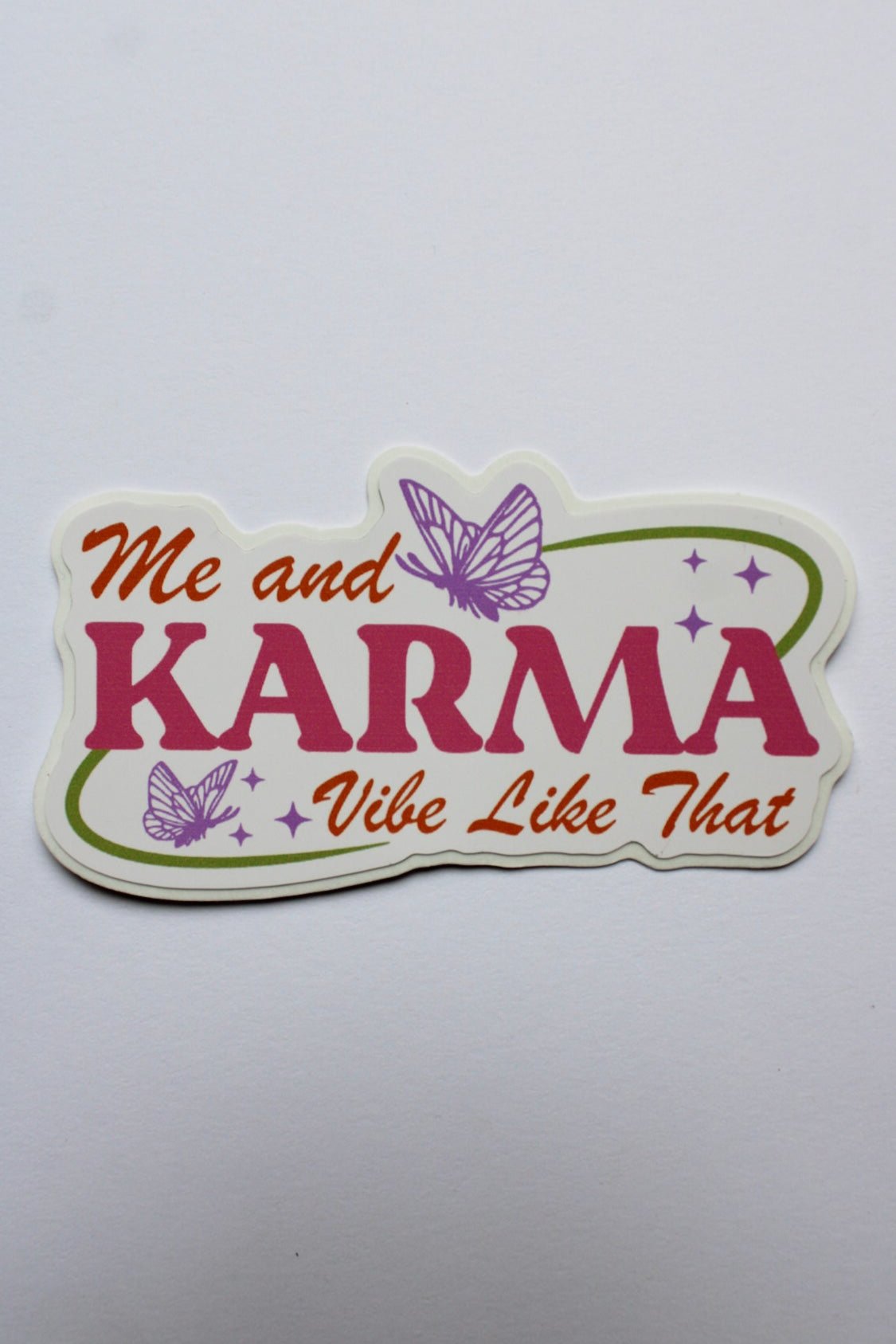 Me and Karma - Sticker